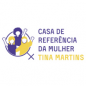 Conheça a Casa de Referência da Mulher Tina Martins
