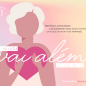 Outubro Rosa: autocuidado, conscientização e prevenção ao câncer de mama